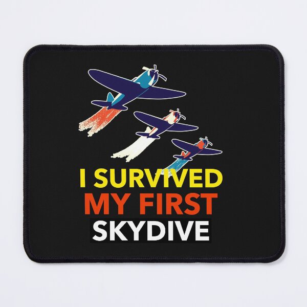 Item preview, I Survived My First Skydive T-Shirt/Sticker designed and sold by BestCoolStuff.