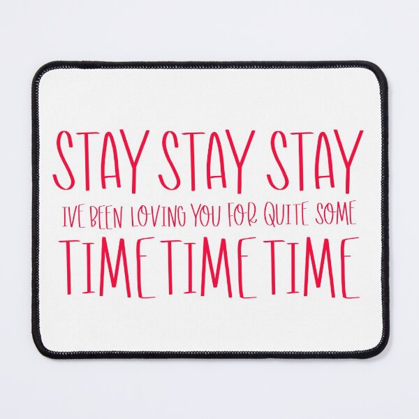 Item preview, Stay Stay Stay designed and sold by musicandtheatre.