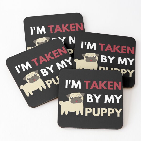 Item preview, I'm taken by my puppy designed and sold by InsaneCorner.