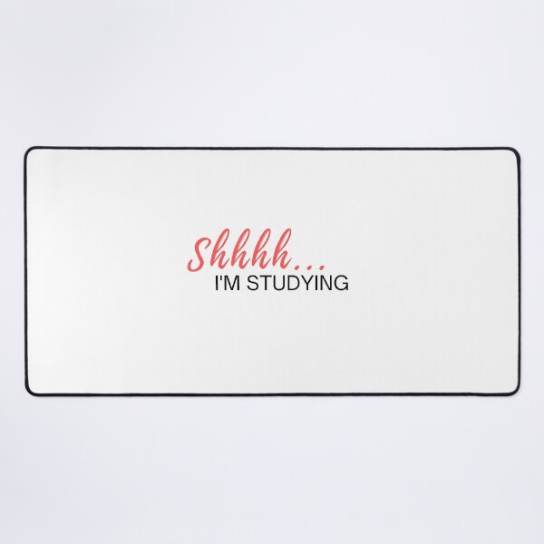 Item preview, Shhhh... I'm Studying! designed and sold by PoesyInPrint.