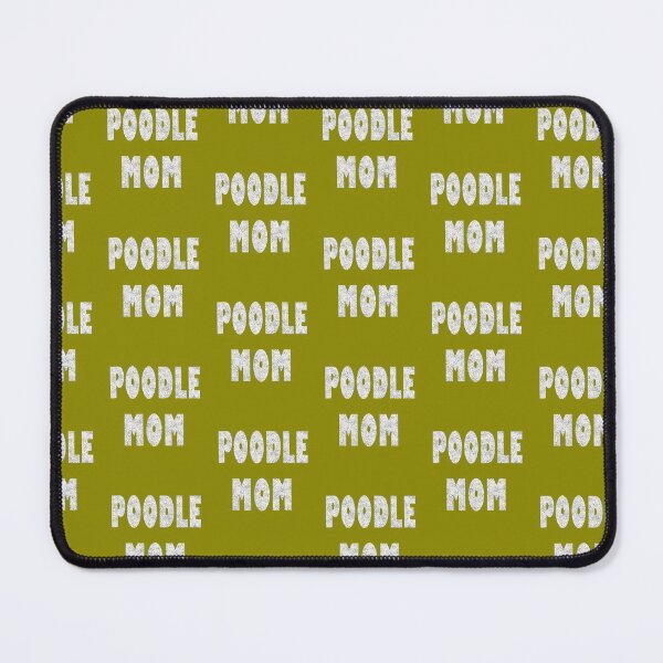 Item preview, POODLE MOM TSHIRT designed and sold by GOLDFAMILYSHOP.