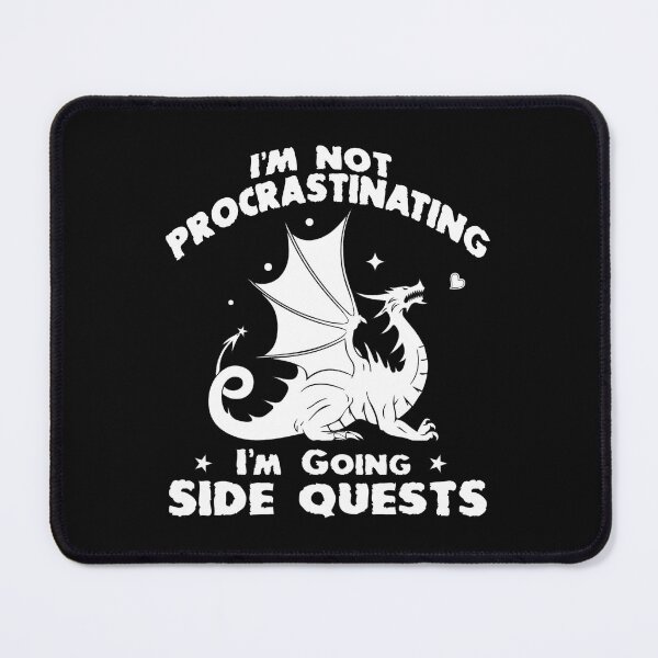 Item preview, Im Not Procrastinating Im Doing Side Quests Funny RPG Gamer Dragons  designed and sold by Theparticular.