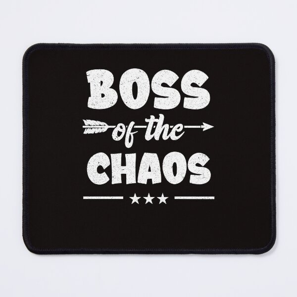 Item preview, Funny Great Boss Workplace Humor Boss of Chaos Manager designed and sold by MagicSD Designs.