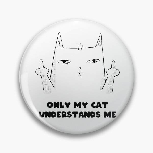 Item preview, Only My Cat Understands Me designed and sold by ArteSilenziosa.