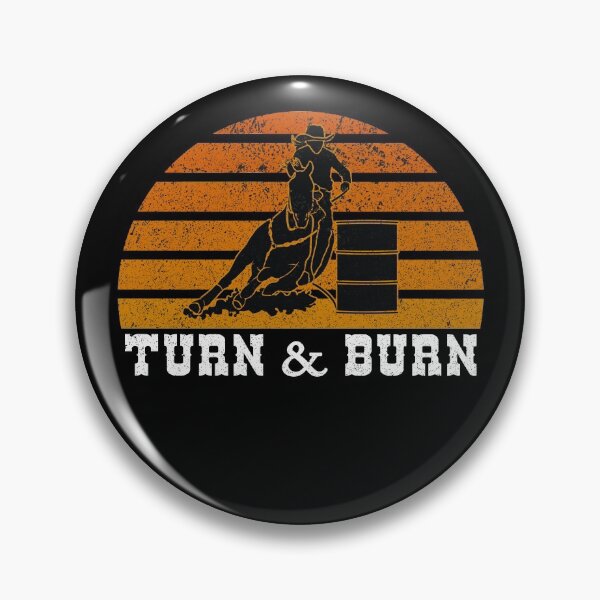 Item preview, Turn And Burn Barrel Racing  designed and sold by franktact.
