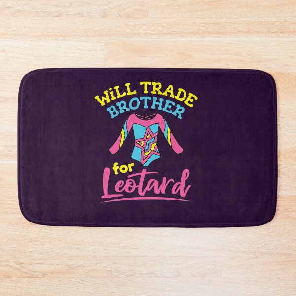 Item preview, Gymnastics Will Trade Brother For Leotard designed and sold by jaygo.