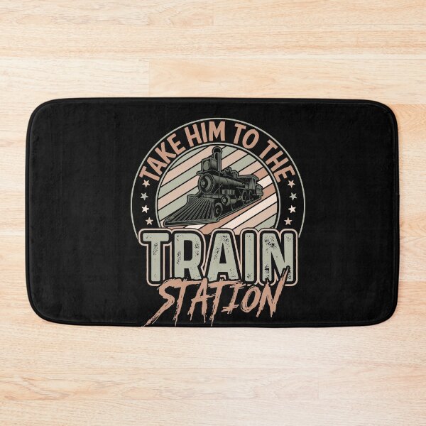 Item preview, Take Him to Train Station designed and sold by Theparticular.