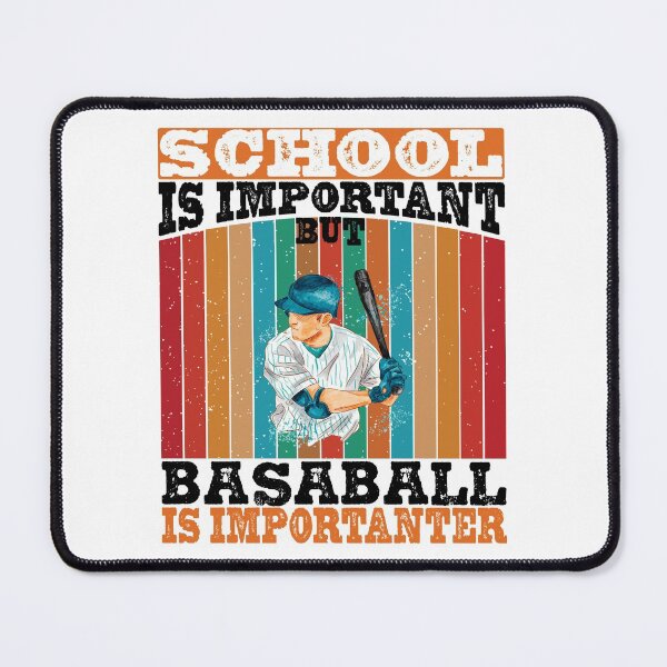 Item preview, School Is Important But Baseball Is Importanter , Baseball Lover designed and sold by EmonShops.