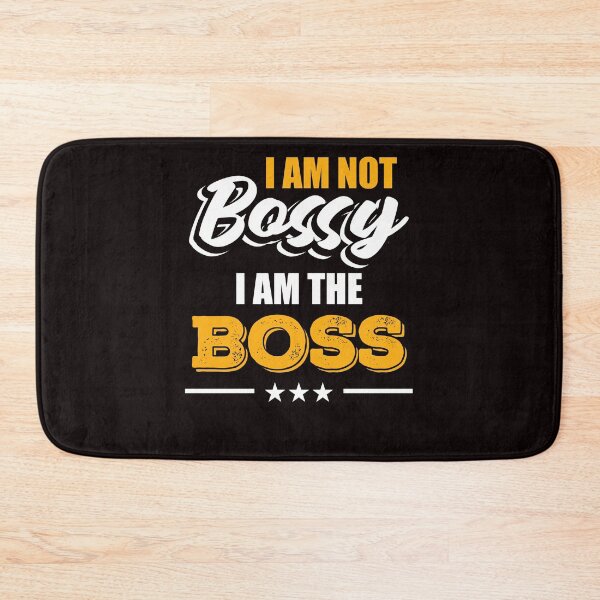 Item preview, I Am Not Bossy I Am The Boss Funny Great Boss designed and sold by MagicSD Designs.