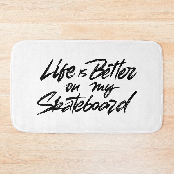 Item preview, Life is better on my skateboard designed and sold by Zagach Letters.
