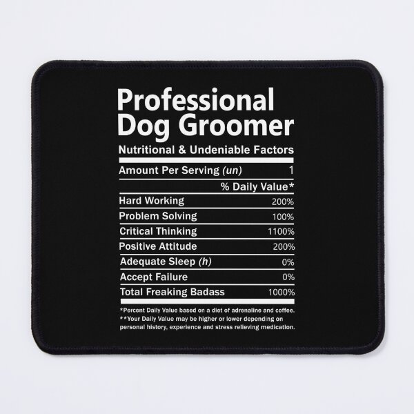Item preview, Professional Dog Groomer T Shirt - Nutritional and Undeniable Factors Gift Item Tee designed and sold by oslandefren.