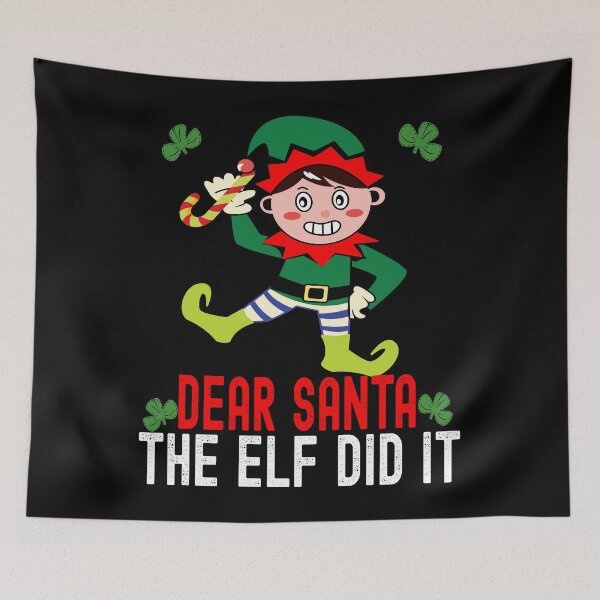 Item preview, Dear Santa the Elf Did it Funny Christmas Gift designed and sold by RS-Collections.