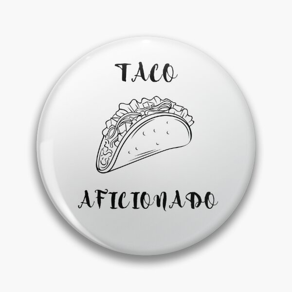 Artikelvorschau, Taco Aficionada entworfen und verkauft von The Jackalope.