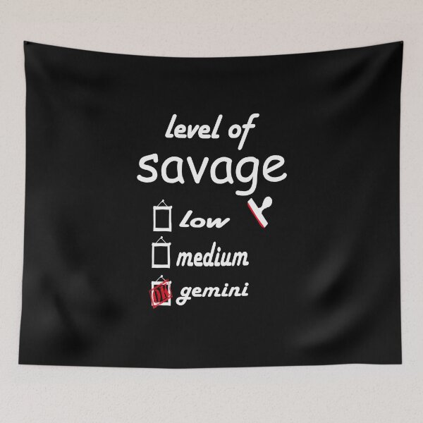 Item preview, Level of Savage Gemini Funny Zodiac Astrology designed and sold by boyastore.
