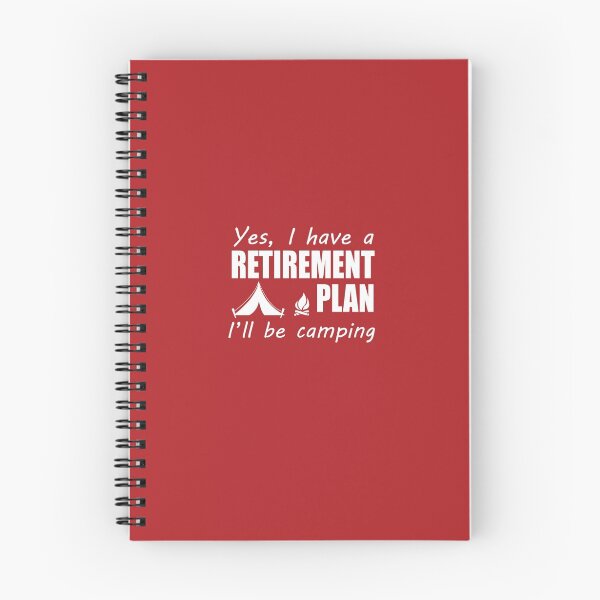 Item preview, Yes I Have A Retirement Plan I'll Be Camping designed and sold by AlwaysAwesome.