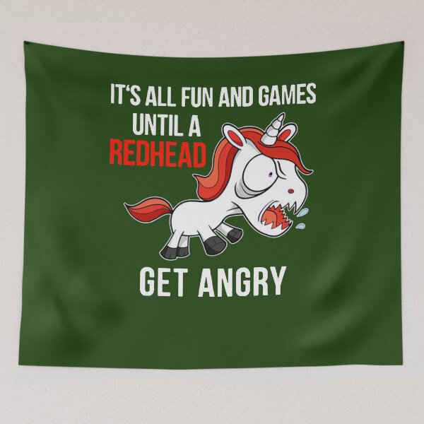 Item preview, Funny Unicorn It’s All Fun And Games Until A Redhead Get Angry designed and sold by Honasbb992.