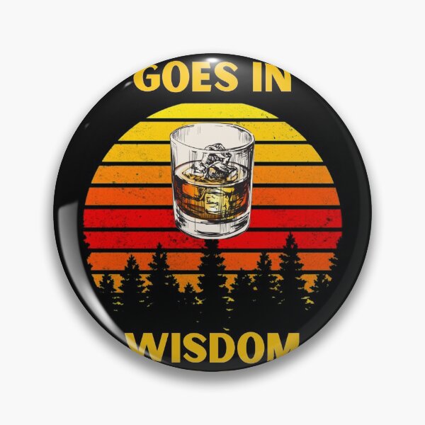 Item preview, Bourbon Goes In Wisdom Comes Out Bourbon Drinking Lover Gift designed and sold by MARCOS LILI.