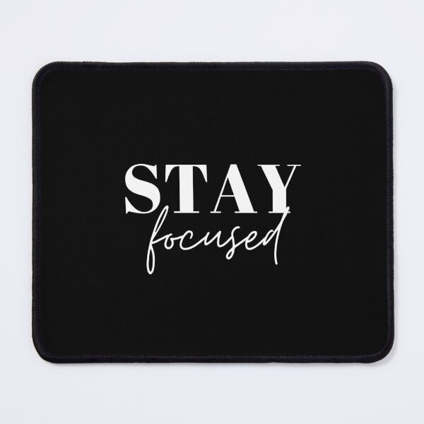 Item preview, Focus, Stay focused, Empowerment, Motivational, Inspirational, Black designed and sold by Magic Love Art Print.