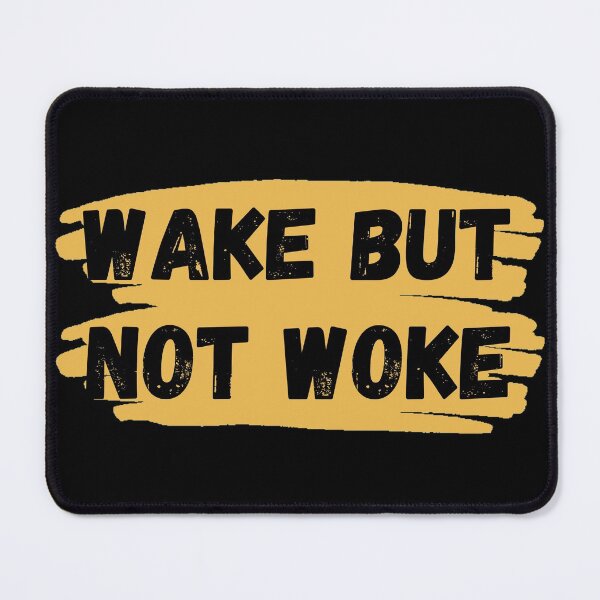 Item preview, wake but not woke Classic T-Shirt designed and sold by NIKENchop.