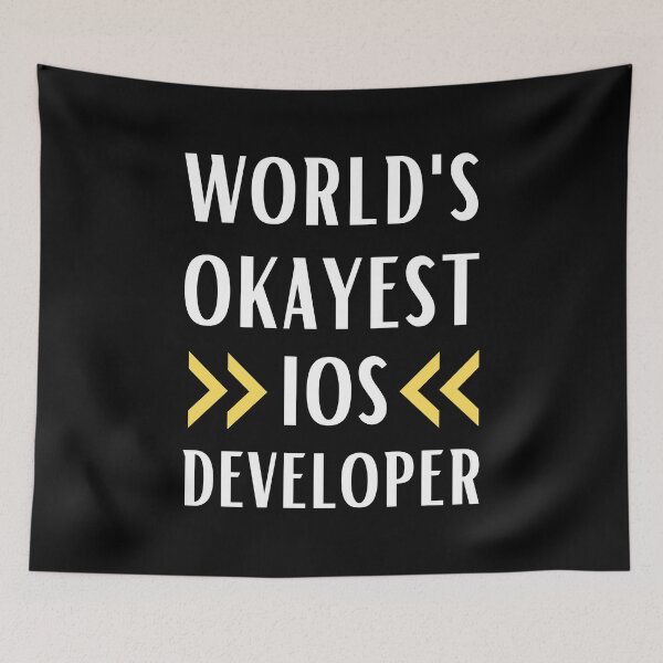 Item preview, World's Okayest IOS Developer designed and sold by Valuential.