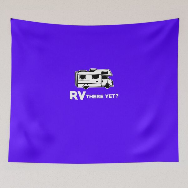 Item preview, RV There Yet designed and sold by AlwaysAwesome.