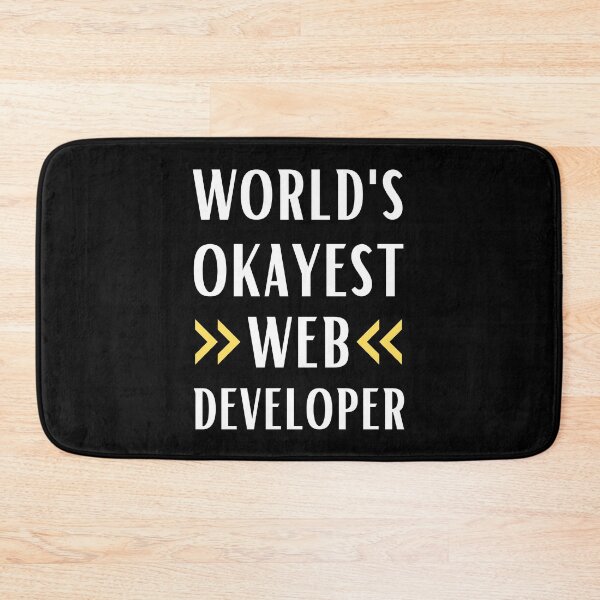 Item preview, World's Okayest Web Developer designed and sold by Valuential.