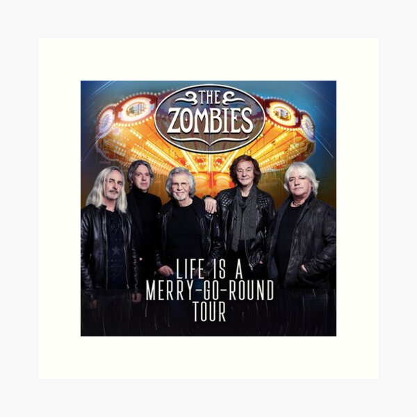The Zombies Life Is A Merry Go Round Tour 2022 Art Print