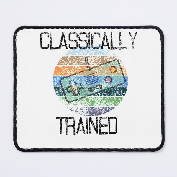 Item preview, classically Trained -  video gamer designed and sold by Iden-store.