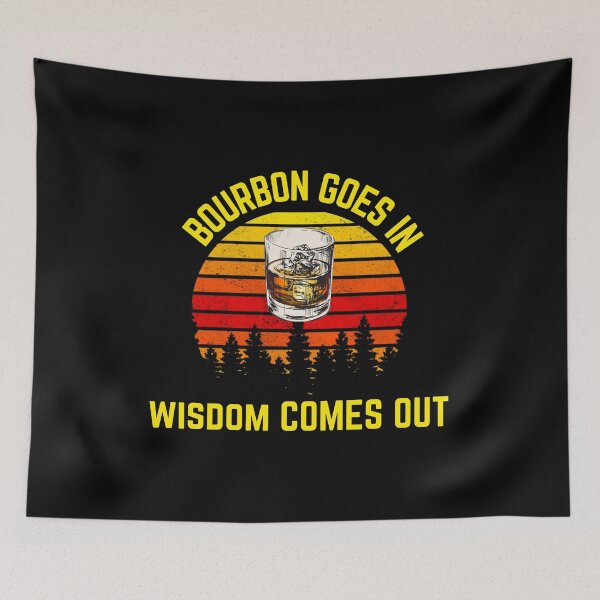 Item preview, Bourbon Goes In Wisdom Comes Out Bourbon Drinking Lover Gift designed and sold by MARCOS LILI.