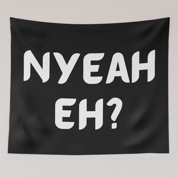 Item preview, Nyeah eh?  designed and sold by 2Cheesy4U.