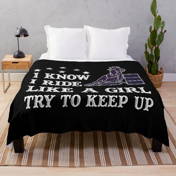 Item preview, I Know I Ride Like A Girl Try To Keep Up designed and sold by franktact.