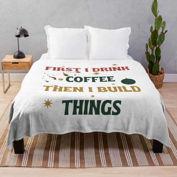 Item preview, first i drink coffee then i build things designed and sold by Jekt-is.