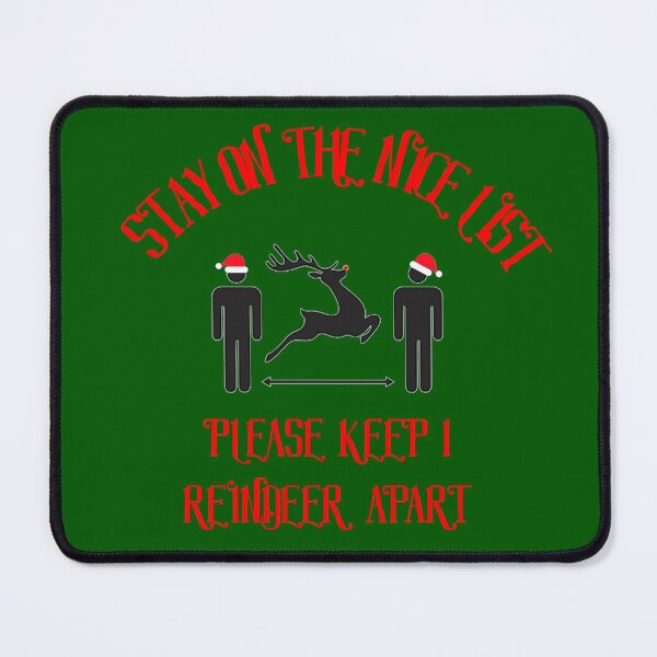 Item preview, Stay on the nice list, please keep 1 reindeer apart designed and sold by TheEmperor-.