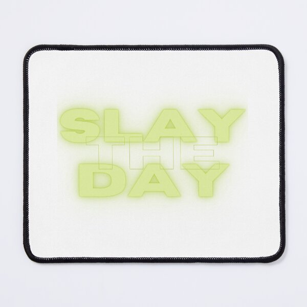 Item preview, SLAY THE DAY designed and sold by PortlandsPlace.