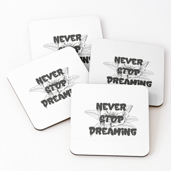 Item preview, Never Stop Dreaming,Funny motivation,essencial designed and sold by aydidi.