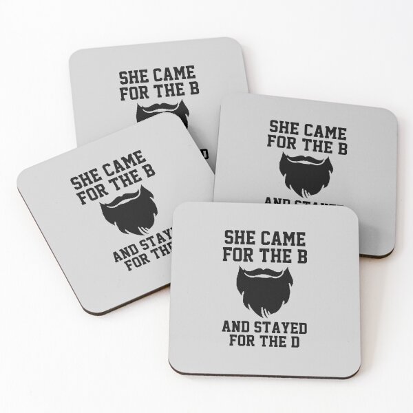 Item preview, funny sarcastic offended saying SHE CAME FOR THE B AND STAYED FOR D  gift  Birthday Meme Girlfriend boyfriend designed and sold by joygift369.