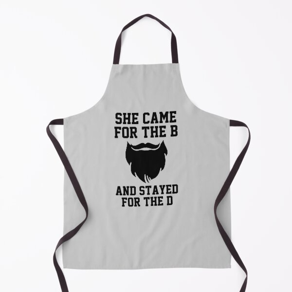 Item preview, funny sarcastic offended saying SHE CAME FOR THE B AND STAYED FOR D gift Birthday Meme Girlfriend boyfriend designed and sold by joygift369.