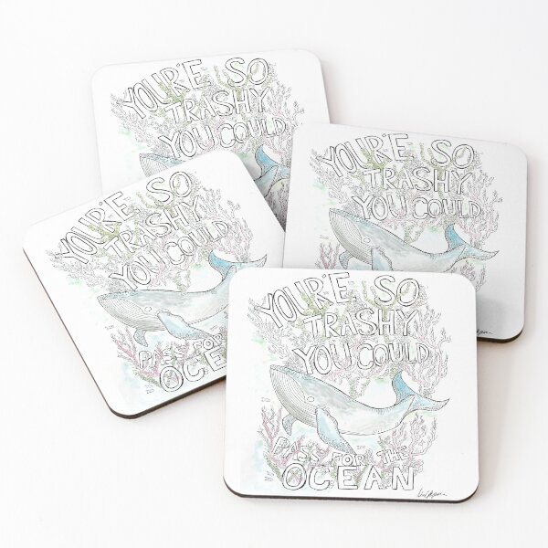 Item preview, You're so Trashy You Could Pass for the Ocean designed and sold by MirandaRapo.