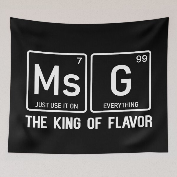 Item preview, MSG Is The King of Flavor Uncle Roger designed and sold by allysmar.