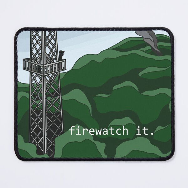 Item preview, firewatch it. designed and sold by studioartbyanna.