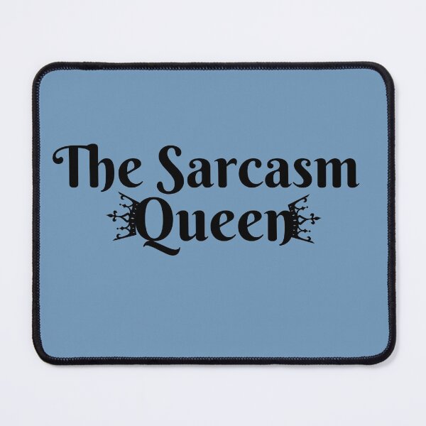 Item preview, The Sarcasm Queen designed and sold by FauxAesthetic.