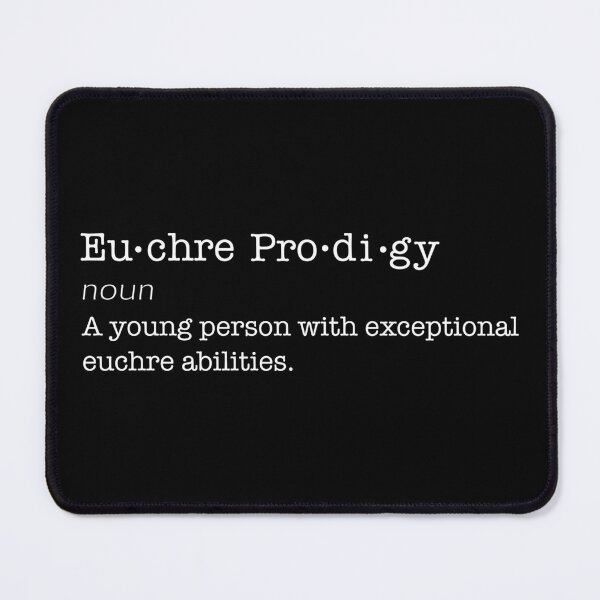 Item preview, Copy of Euchre Prodigy Definition, Euchre Player, Card Game designed and sold by lfinkbeiner12.
