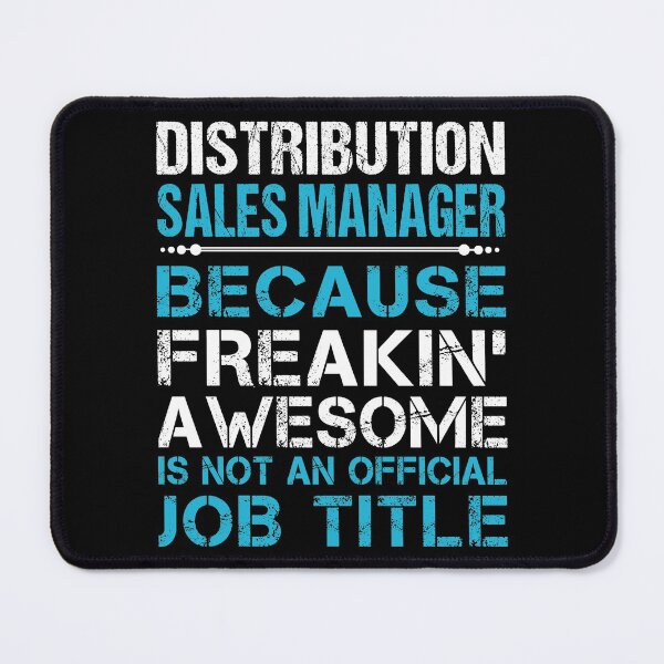 Item preview, Distribution Sales Manager T Shirt - Freaking Awesome Job Gift Item Tee designed and sold by oetate4774.
