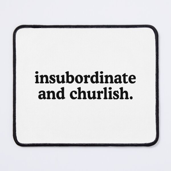 Item preview, Insubordinate and Churlish Key & Peele designed and sold by allysmar.