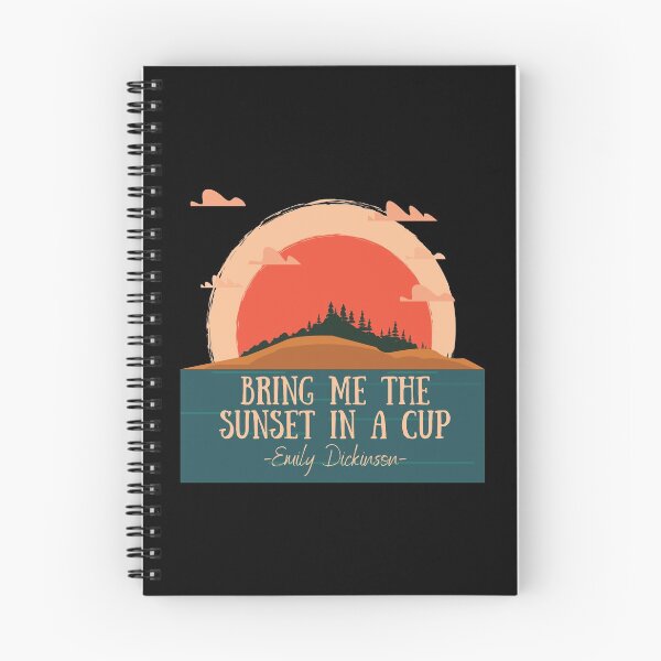 Item preview, Bring me the sunset in a cup, Emily Dickinson quote designed and sold by Auntieck.