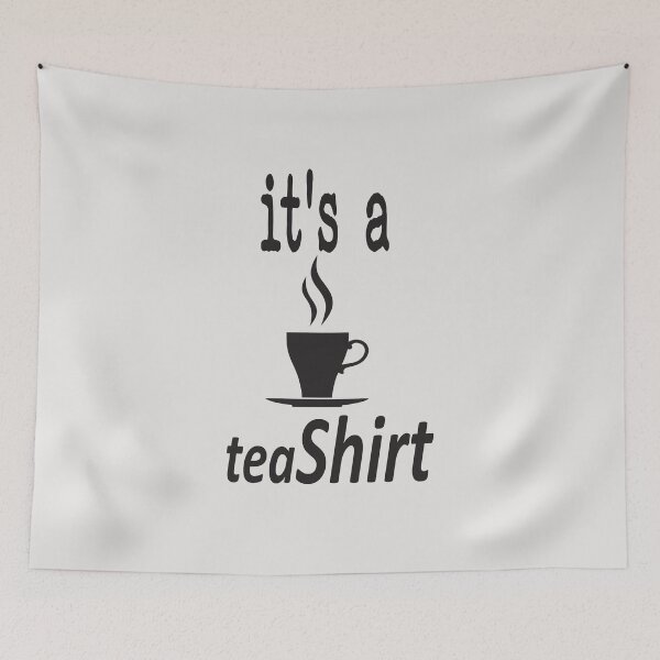 Item preview, It's A Tea Shirt designed and sold by SHrtyMa.