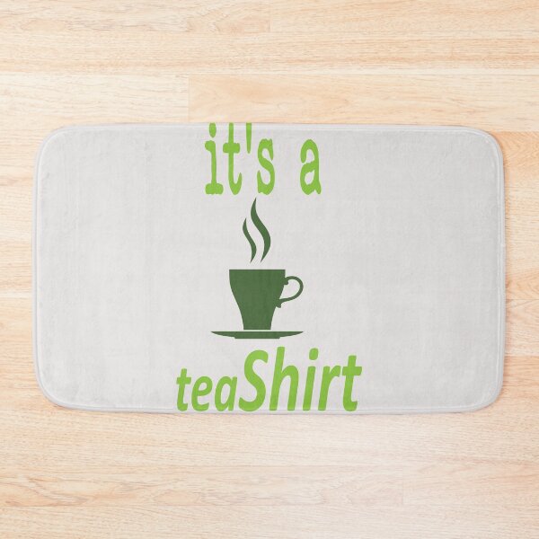 Item preview, It's A Tea Shirt designed and sold by SHrtyMa.