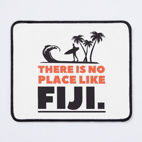 Item preview, There Is No Place Like Fiji designed and sold by RKMR.