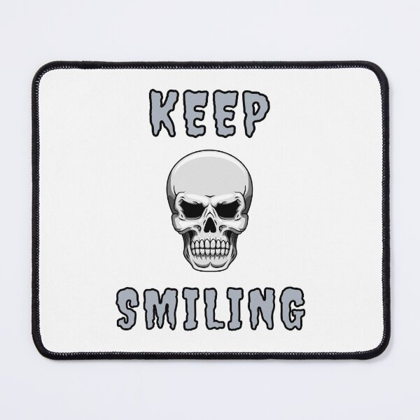Item preview, Keep Smiling - Skull designed and sold by Rusty-Gate98.