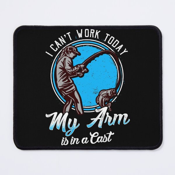Item preview, I can't work today my arm is in a cast designed and sold by Click-Like.
